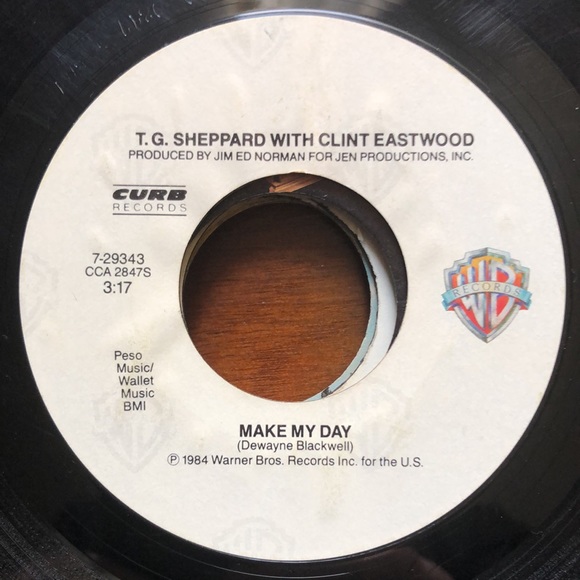 T.G. Sheppard And Clint Eastwood Make My Day Vinyl 45 Record '84 - Picture 1 of 4